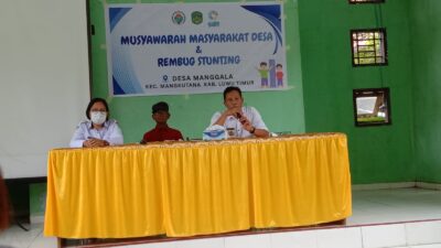 Desa Manggala Gelar Musyawarah Masyarakat Desa dan Rembug Stunting