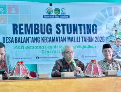 Pemdes Balantang Gelar Rembuk Stunting 2026, Perkuat Komitmen Cegah dan Turunkan Angka Stunting