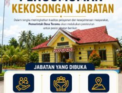 Pemdes Teromu Buka Seleksi Perangkat Desa, Pendaftaran 5–16 Oktober 2026
