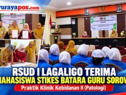 ‎RSUD I Lagaligo Terima 15 Mahasiswa STIKES Batara Guru Sorowako untuk Praktik Klinik Kebidanan II