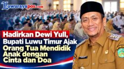 Hadirkan Dewi Yull, Bupati Luwu Timur Ajak Orang Tua Mendidik Anak dengan Cinta dan Doa