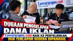 Dugaan Penggelapan Dana Tagihan Dan Iklan Luwurayapos.com Naik ke Penyelidikan, Dua Terlapor Segera Dipanggil