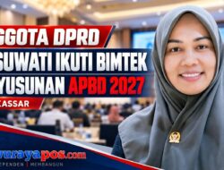 Anggota DPRD Hj. Suwati Ikuti Bimtek Penyusunan APBD 2027 di Makassar