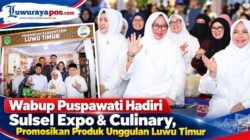 ‎Wabup Puspawati Hadiri Sulsel Expo & Culinary, Promosikan Produk Unggulan Luwu Timur