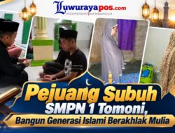 Pejuang Subuh SMPN 1 Tomoni, Bangun Generasi Islami Berakhlak Mulia