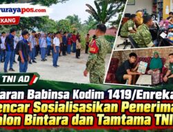 ‎Jajaran Babinsa Kodim 1419/Enrekang Gencar Sosialisasikan Penerimaan Calon Bintara dan Tamtama TNI AD