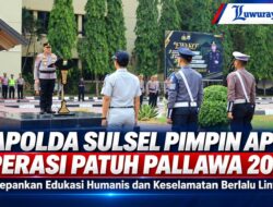 Kapolda Sulsel Pimpin Apel Operasi Patuh Pallawa 2026, Kedepankan Edukasi Humanis dan Keselamatan Berlalu Lintas