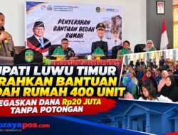 Bupati Luwu Timur Serahkan Bantuan Bedah Rumah 400 Unit, Tegaskan Dana Rp20 Juta Tanpa Potongan